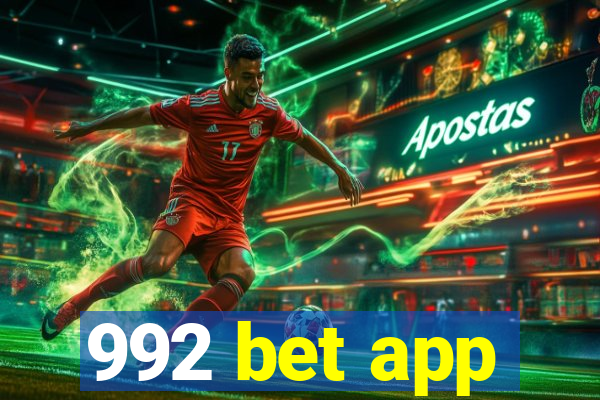 992 bet app